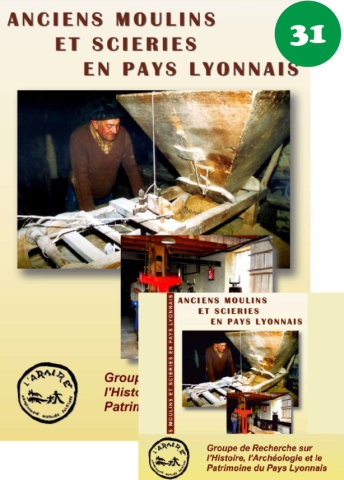 Anciens moulins et scieries en Pays Lyonnais